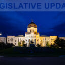 header photo of the montana capitol building at night with the words Legislative Update across the top.